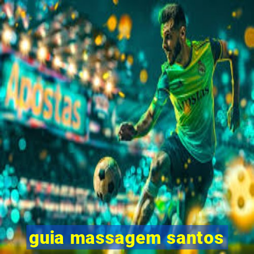 guia massagem santos